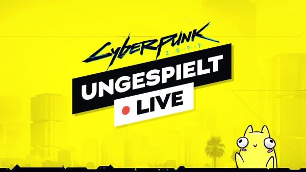 Cyberpunk 2077 zum ersten mal anzocken & #ungeklickt 🔴 LIVE