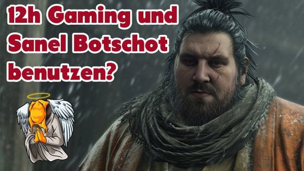 12h Gaming Stream mit Sekiro, Dantes himmlischer Komödie und ein bisschen Lob