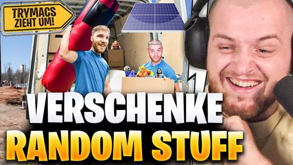😂😍ICH VERSCHENKE SACHEN von MIR! - SOLARPANELS & BOXSACK  | Trymacs Stream Highlights